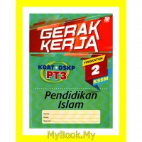 GERAK KERJA KBAT.DSKP PT3 PENDIDIKAN ISLAM TINGKATAN 2