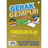 GERAK GEMPUR SUPER PT3 PENDIDIKAN ISLAM[45] TINGKATAN 2