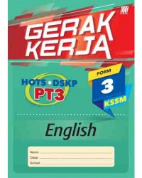 GERAK KERJA HOTS.DSKP PT3 ENGLISH FORM 3