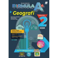 MODUL AKTIVITI FORMULA A+ GEOGRAFI TINGKATAN 2