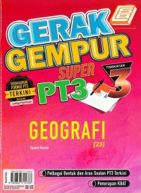 GERAK GEMPUR SUPER PT3 GEOGRAFI[23]TINGKATAN 3