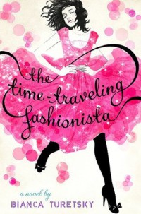 THE TIME TRAVELING FASHIONISTA